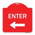 Signmission Parking Lot Sign Enter Sign Left Arrow, Red & White Aluminum Sign, 18" x 18", RW-1818-23427 A-DES-RW-1818-23427